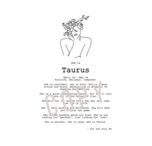 Load image into Gallery viewer, She is Taurus
